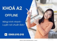 Khóa học tiếng Đức A2 Offline – Học trực tiếp, giáo trình chuẩn Châu Âu